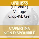 (LP Vinile) Vintage Crop-Kibitzer lp vinile