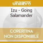 Izu - Going Salamander cd