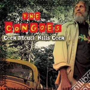 Congos (The) - Cock Mouth Kills Cock cd musicale di Congos (the)