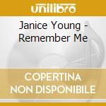 Janice Young - Remember Me cd