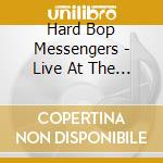 Hard Bop Messengers - Live At The Last Hotel cd