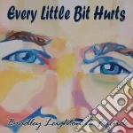 Bradley Leighton - Every Little Bit Hurts cd