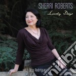 Sherri Roberts -Lovely Days