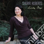 Sherri Roberts -Lovely Days cd