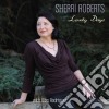 Sherri Roberts -Lovely Days cd