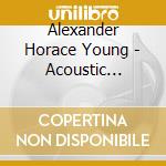 Alexander Horace Young - Acoustic Contemporary Jazz cd