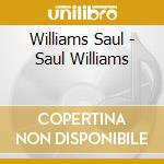 Williams Saul - Saul Williams cd