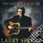 Sparks, Larry - The Last Suit You Wear cd