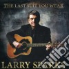 Sparks, Larry - The Last Suit You Wear cd