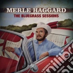 Merle Haggard - The Bluegrass Sessions cd
