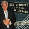 Del Mccoury Band - Del Mccoury Still Sings Bluegrass cd