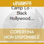 Camp Lo - Black Hollywood (Advisory) cd