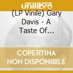 (LP Vinile) Gary Davis - A Taste Of Chocolate: The Very Best Of (2 Lp) vinile