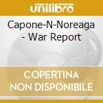 Capone-N-Noreaga - War Report cd