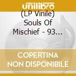 (LP Vinile) Souls Of Mischief - 93 'Til Infinity (2 Lp) vinile