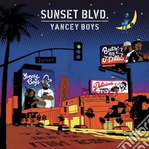 Yancey Boys - Sunset Blvd. cd musicale di Boys Yancey