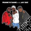 (LP Vinile) Frank 'N' Dank & Jay Dee - The Jay Dee Tapes cd