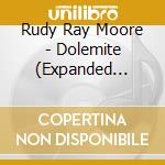 Rudy Ray Moore - Dolemite (Expanded Edition) (2 Cd) cd