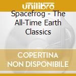 Spacefrog - The All-Time Earth Classics cd