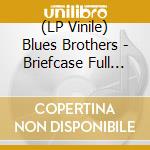 (LP Vinile) Blues Brothers - Briefcase Full Of Blues lp vinile
