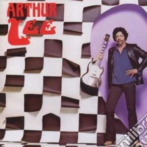 Arthur Lee - Arthur Lee cd musicale di Arthur Lee