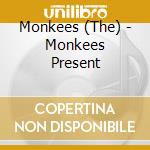 Monkees (The) - Monkees Present cd musicale di Monkees (The)