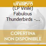 (LP Vinile) Fabulous Thunderbirds - Painted On (Translucent Red Vinyl) vinile