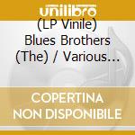 (LP Vinile) Blues Brothers (The) / Various - The Blues Brothers / O.S.T. (Translucent Gold Vinyl) vinile