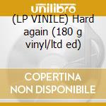 (LP VINILE) Hard again (180 g vinyl/ltd ed)