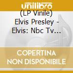 (LP Vinile) Elvis Presley - Elvis: Nbc Tv Special (Ltd Ed) vinile