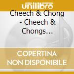 Cheech & Chong - Cheech & Chongs Animated Movie cd musicale di Cheech & Chong