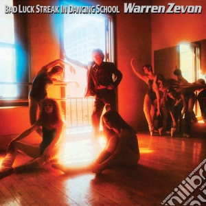 (LP Vinile) Warren Zevon - Bad Luck Streak In Dancing School lp vinile di Warren Zevon