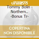 Tommy Bolin - Northern.. -Bonus Tr- cd