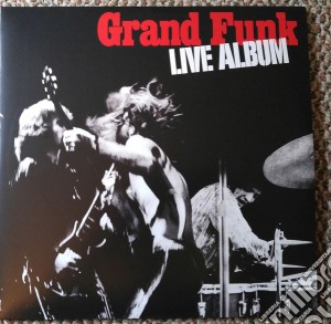 (LP Vinile) Grand Funk Railroad - Live Album (180 Gram Audiophile) (2 Lp) lp vinile di Grand Funk Railroad
