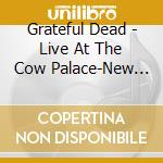 Grateful Dead - Live At The Cow Palace-New Years Eve 1976 (5 Lp) cd