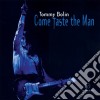 Tommy Bolin - Come Taste The Man cd