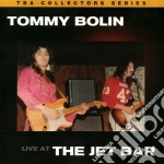 Tommy Bolin - Live At The Jet Bar cd
