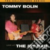Tommy Bolin - Live At The Jet Bar cd