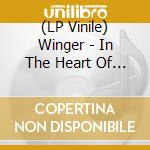 (LP Vinile) Winger - In The Heart Of The Young lp vinile