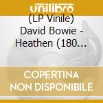 (LP Vinile) David Bowie - Heathen (180 Gram Audiophile Blue Vinyl Tri Fold Cover Limited Edition) lp vinile di David Bowie