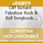 Cliff Richard - Fabulous Rock & Roll Songbook (Anniversary Edition) cd
