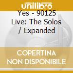 Yes - 90125 Live: The Solos / Expanded cd
