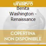Benita Washington - Renaissance cd