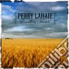 Perry Lahaie - Endless Fields cd