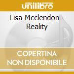 Lisa Mcclendon - Reality