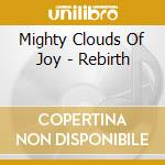 Mighty Clouds Of Joy - Rebirth cd