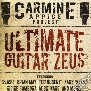Carmine Appice  Project - Ultimate Guitar Zeus cd musicale di Carmine Project Appice