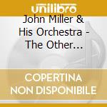 John Miller & His Orchestra - The Other Brother cd