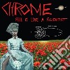 Chrome - Feel It Like A Scientist cd