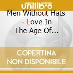 Men Without Hats - Love In The Age Of War cd